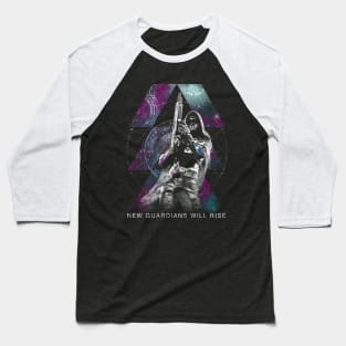 Destiny II: New Guardians Will Rise Baseball T-Shirt